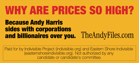 Billboard design: Why are prices so high? Because Andy Harris sides with corporations and billionaires over you. TheAndyFiles.com